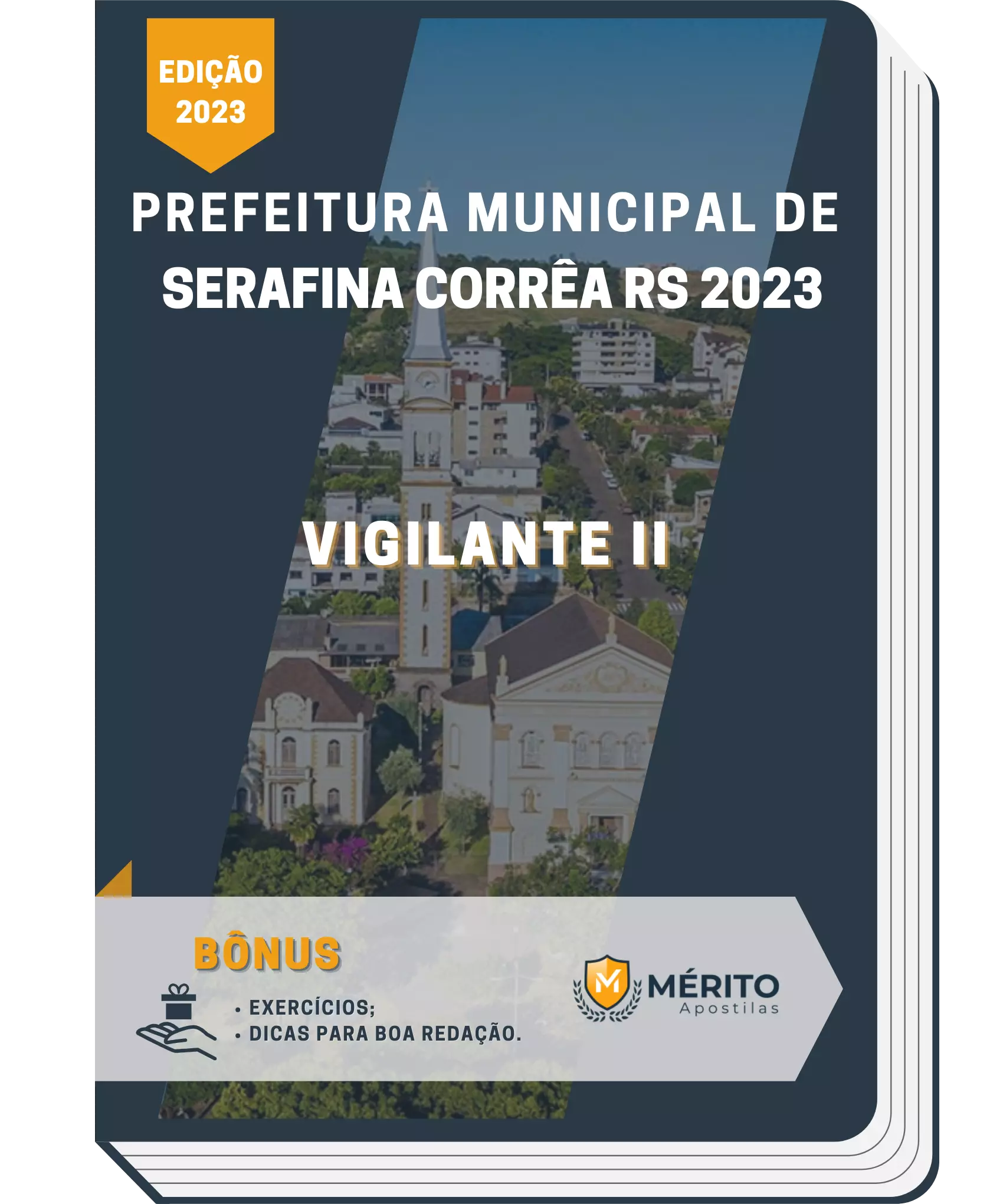 Apostila Vigilante II Prefeitura de Serafina Corrêa RS 2023