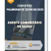 Apostila Agente Comunitário De Saúde Concurso de Palmeiras de Goiás GO 2023