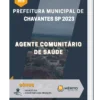 Apostila Agente Comunitário de Saúde Prefeitura de Chavantes SP 2023