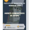 Apostila Agente Comunitário de Saúde Prefeitura de Rodeio SC 2023