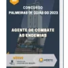 Apostila Agente De Combate As Endemias Concurso de Palmeiras de Goiás GO 2023