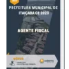 Apostila Agente Fiscal Prefeitura de Itaiçaba CE 2023