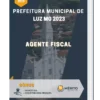Apostila Agente Fiscal Prefeitura de Luz MG 2023