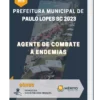 Apostila Agente de Combate à Endemias Prefeitura de Paulo Lopes SC 2023