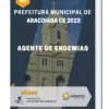 Apostila Agente de Endemias Prefeitura de Aracoiaba CE 2023