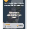 Apostila Assistente Administrativo CRAS Prefeitura de Coronel Pacheco MG 2023