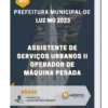 Apostila Assistente De Serviços Urbanos II Operador De Máquina Pesada Prefeitura de Luz MG 2023