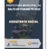 Apostila Assistente Social Prefeitura de Salto do Itararé PR 2023