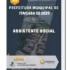 Apostila Assistente Social Prefeitura de Itaiçaba CE 2023