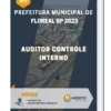 Apostila Auditor Controle Interno Prefeitura de Floreal SP 2023