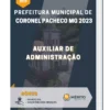 Apostila Auxiliar De Administração Prefeitura de Coronel Pacheco MG 2023