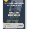 Apostila Auxiliar De Enfermagem Prefeitura de Luiz Alves SC 2023