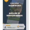 Apostila Auxiliar De Serviços Gerais Concurso Nazaré BA 2023