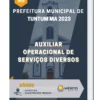 Apostila Auxiliar Operacional de Serviços Diversos Prefeitura de Tuntum MA 2023