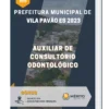 Apostila Auxiliar de Consultório Odontológico Prefeitura de Vila Pavão ES 2023