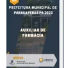 Apostila Auxiliar de Farmácia Prefeitura de Parauapebas PA 2023