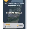 Apostila Auxiliar de Sala Prefeitura de Indaial SC 2023