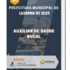 Apostila Auxiliar de Saúde Bucal Prefeitura de Luzerna SC 2023