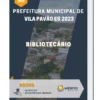 Apostila Bibliotecário Prefeitura de Vila Pavão ES 2023