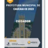 Apostila Cuidador Prefeitura de Caucaia CE 2023