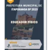 Apostila Educador Físico Prefeitura de Itaporanga SP 2023