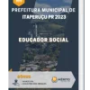 Apostila Educador Social Prefeitura de Itaperuçu PR 2023
