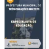 Apostila Especialista De Educação Prefeitura de Três Corações MG 2023
