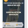Apostila Especialista Em Educação Prefeitura de Marilac MG 2023