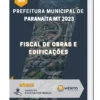 Apostila Fiscal De Obras E Edificações Prefeitura de Paranaíta MT 2023