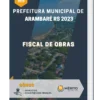 Apostila Fiscal de Obras Prefeitura de Arambaré RS 2023