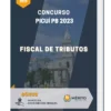 Apostila Fiscal de Tributos Concurso Picuí PB 2023