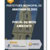 Apostila Fiscal do Meio Ambiente Prefeitura de Aracoiaba CE 2023