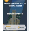 Apostila Fisioterapeuta Prefeitura de Caucaia CE 2023