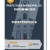 Apostila Fisioterapeuta Prefeitura de Tuntum MA 2023