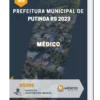 Apostila Médico Prefeitura de Putinga RS 2023