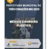 Apostila Médico Cirurgião Plástico Prefeitura de Três Corações MG 2023