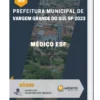 Apostila Médico ESF Prefeitura de Vargem Grande do Sul SP 2023