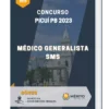 Apostila Médico Generalista SMS Concurso Picuí PB 2023