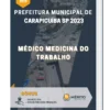 Apostila Médico Medicina do Trabalho Prefeitura de Carapicuíba SP 2023