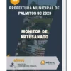 Apostila Monitor de Artesanato Prefeitura de Palmitos SC 2023