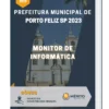 Apostila Monitor de Informática Prefeitura de Porto Feliz SP 2023