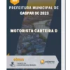 Apostila Motorista Carteira D Prefeitura de Gaspar SC 2023