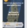 Apostila Motorista Categoria D Prefeitura de Aracoiaba CE 2023