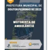 Apostila Motorista De Ambulância Prefeitura de Doutor Pedrinho SC 2023