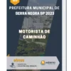Apostila Motorista De Caminhão Prefeitura de Serra Negra SP 2023