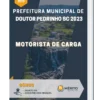 Apostila Motorista De Carga Prefeitura de Doutor Pedrinho SC 2023