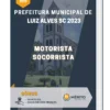 Apostila Motorista Socorrista Prefeitura de Luiz Alves SC 2023