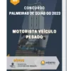 Apostila Motorista Veículo Pesado Concurso de Palmeiras de Goiás GO 2023
