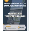 Apostila Motorista de Transporte Escolar Prefeitura de Laranjal Paulista SP 2023