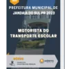 Apostila Motorista do Transporte Escolar Prefeitura de Jandaia do Sul PR 2023